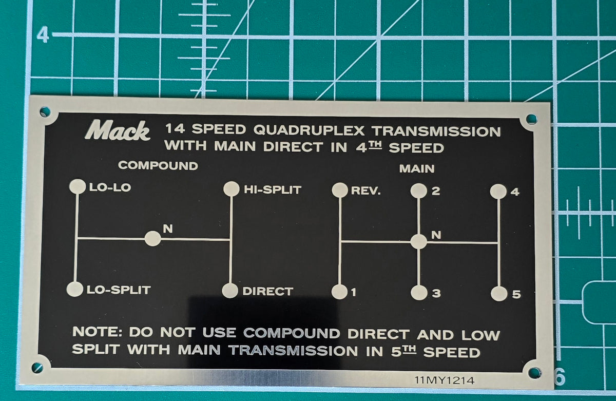 Mack Quadruplex 14 Speed Direct 4th Transmission Shift Pattern Plate 11MY1214